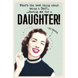 Dad Best Thing me your Daughter Fathers Day Greeting Card (FDW734)