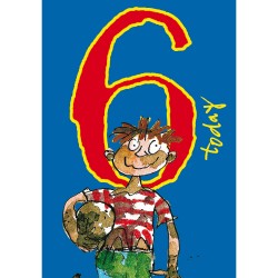 6 Today Boy 6th Birthday Card - Muddy Football - By Quentin Blake
