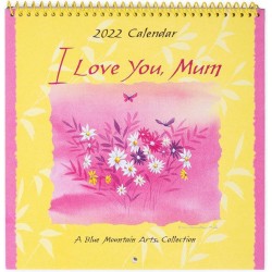 Blue Mountain Arts I Love You Mum Mini Wall Calendar 2022