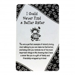 I Could Never Find A Better Sister Keepsake Wallet Card (WT341) Blue Mountain Arts