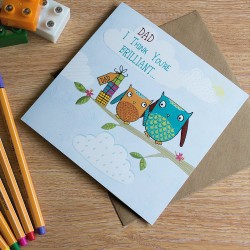 Second Nature Dad I Think You're Brilliant...  Cute Forest Friends Owl Fathers Day Greeting Card