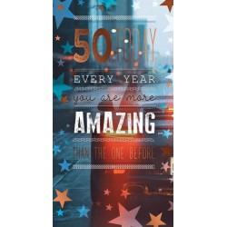 50 Today Every Year You Are More Amazing Than The One Before Sports Car Orange Foil Birthday Greeting Card by Kingfisher