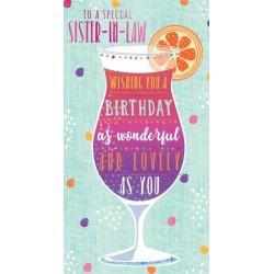 To A Special Sister-In-Law Wishing You A Birthday As Wonderful And Lovely As You Pink Foil Finish Greeting Card 