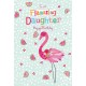 To A Flamazing Daughter Happy Birthday Greeting Card Glitter With Finish Flamingo and Watermelon Design ML996