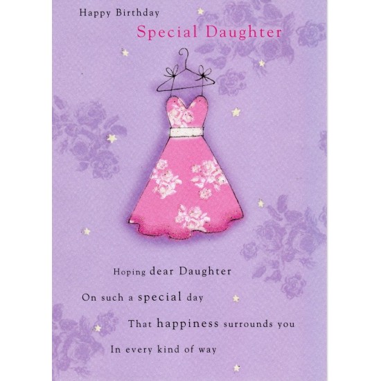 Happy Birthday Special Daughter Greeting Card 