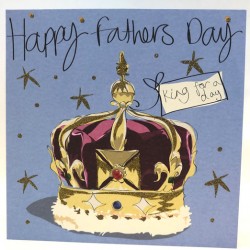 King for a Day Crown Happy Fathers Day Greeting Card (M012)