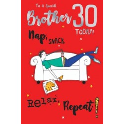 Special Brother 30 Today Nap, Snack, Relax, Repeat! Chill 30th Birthday Funny Humour Foil Greeting Card