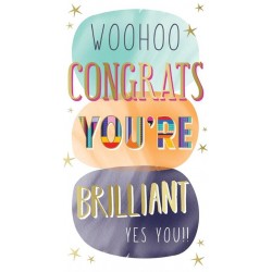 Woohoo Congrats You're Brilliant Yes You!! Modern Congratulations Gold Foil Greeting Card by Kingfisher