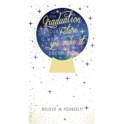 Its Your Graduation Your Future Is What You Make It Dream Big! Believe in Yourself! Modern Congratulations Gold Foil Greeting Card by Kingfisher