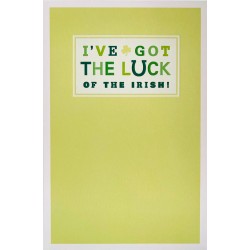 I've Got The Luck of The Irish! St Patrick's Day Festive Card from UK Greetings